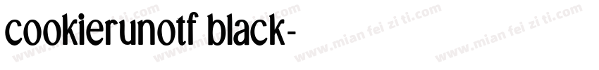 cookierunotf black字体转换